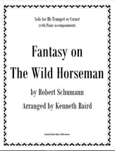 Fantasy on The Wild Horseman, for Trumpet and Piano P.O.D cover